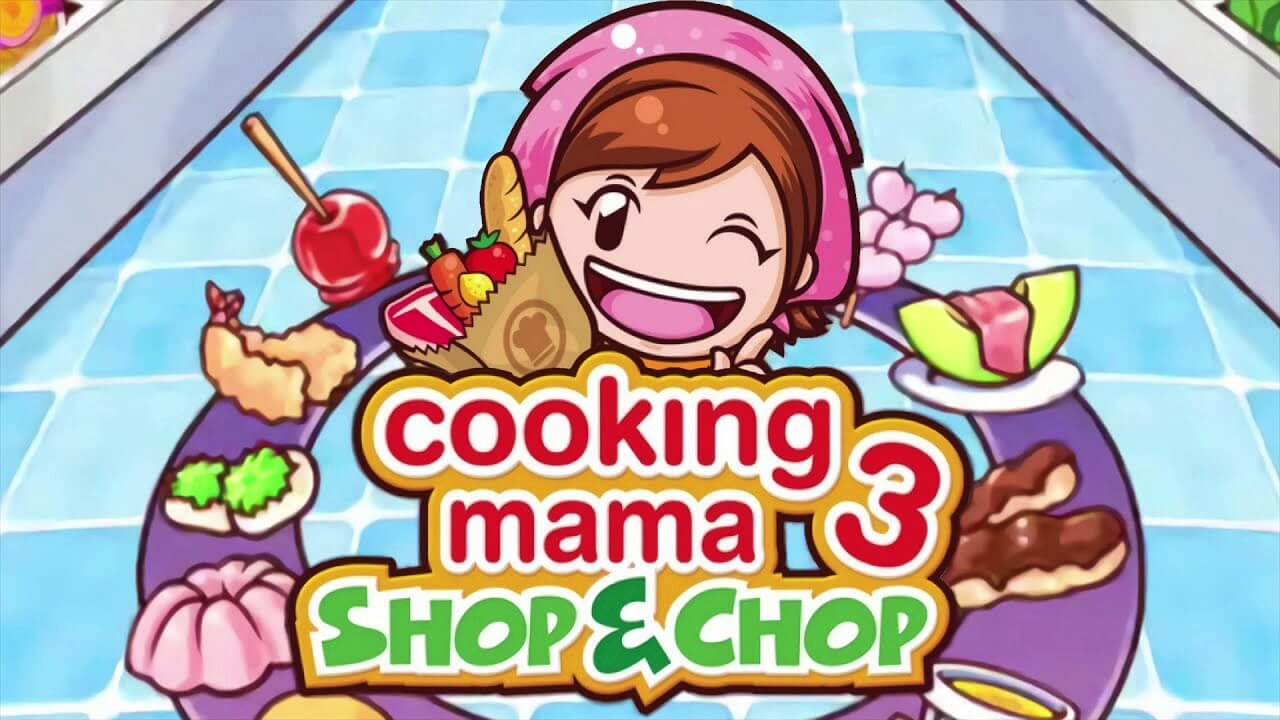 Cooking Mama 3: Shop & Chop